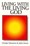 Living With the Living God (Great Christian Classics)